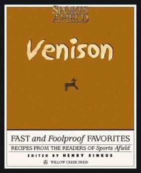 Hardcover Venison: Fast and Foolproof Favorites Book