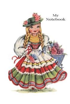 Paperback Notebook: Vintage Traditional Costume Dolls of the World. Germany . Notebook Book