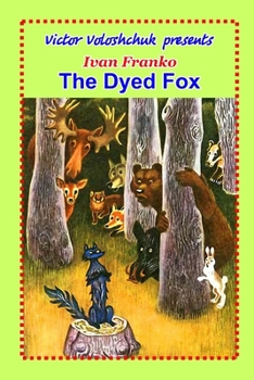 Paperback The Dyed Fox Book