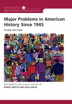 Paperback Major Problems in American History Since 1945 (Major Problems in American History) Book
