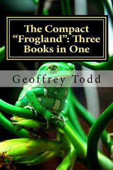 Paperback The Compact "Frogland": Three Books in One Book