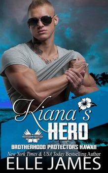 Paperback Kiana's Hero Book