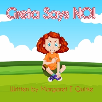 Paperback Greta Says NO! Book