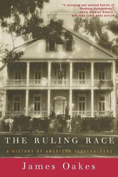 Paperback Ruling Race: A History of American Slaveholders Book