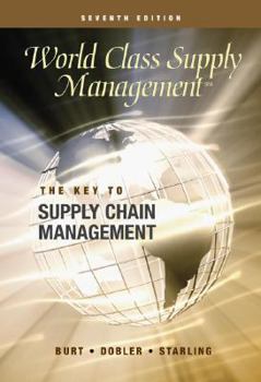 Hardcover Burt ] World Class Supply Management: The Key to Supply Management ] 2003 ] 7 Book