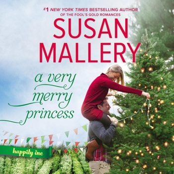 A Very Merry Princess - Book #2.5 of the Happily Inc