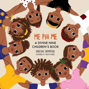 Paperback Me Phi Me: A Divine Nine Children's Book