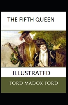 Paperback The Fifth Queen Illustrated Book