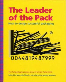 Hardcover Leader of the Pack: How to Design Successful Packaging Book
