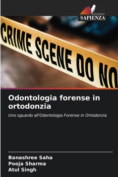 Paperback Odontologia forense in ortodonzia [Italian] Book