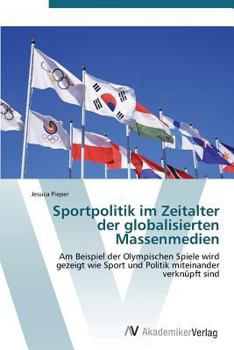 Paperback Sportpolitik im Zeitalter der globalisierten Massenmedien [German] Book