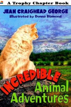 Paperback Incredible Animal Adventures Book