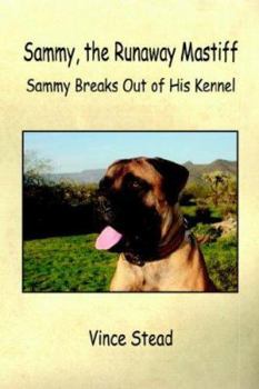 Paperback Sammy, the Runaway Mastiff Book