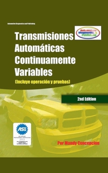Transmisiones Automáticas Continuamente Variables (Spanish Edition)