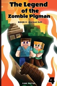 Paperback The Legend of the Zombie Pigman Book 4: Ancient Evil Book