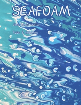 Paperback Seafoam: By Jess Lewis Book