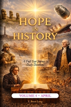 Paperback Hope In History: Volume 4: April Book