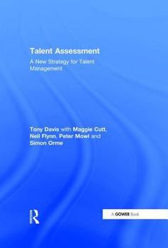 Hardcover Talent Assessment: A New Strategy for Talent Management Book