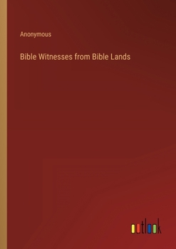 Paperback Bible Witnesses from Bible Lands Book