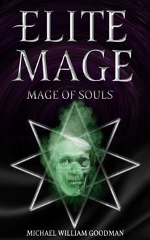Elite Mage: Mage of Souls