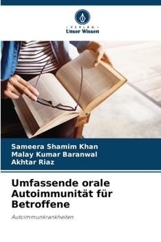 Paperback Umfassende orale Autoimmunität für Betroffene [German] Book