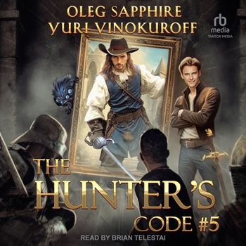 The Hunter's Code: Book 5 - Book #5 of the Hunter's Code