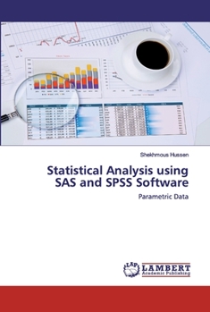 Paperback Statistical Analysis using SAS and SPSS Software Book