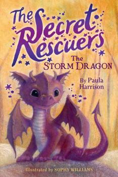 The Storm Dragon - Book #1 of the Secret Rescuers