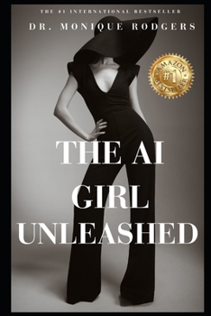 Paperback The AI Girl Unleashed Book