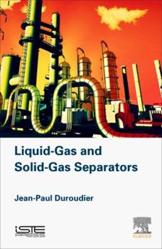 Hardcover Liquid-Gas and Solid-Gas Separators Book
