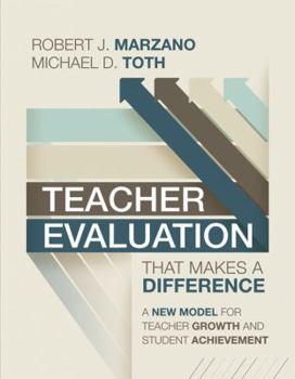 Paperback Teacher Evaluation That Makes a Difference: A New Model for Teacher Growth Book