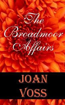 Paperback The Broadmoor Affairs Book