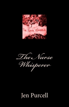 Paperback The Nurse Whisperer Book