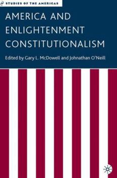 Hardcover America and Enlightenment Constitutionalism Book