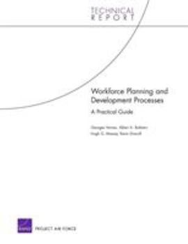 Paperback Workforce Planning and Development Processes: A Practical Guide Book