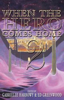 Paperback When the Hero Comes Home: 2 Book
