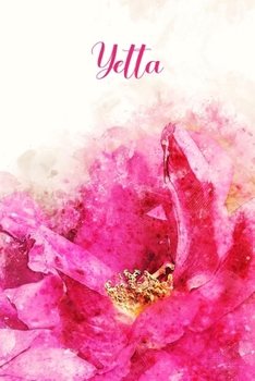 Paperback Yetta: Pink Floral Personalized Name Journal for Women 6x9 Book