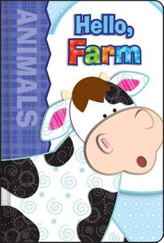 Board book Hello, Farm: Animals Book
