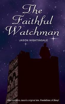 Paperback The Faithful Watchman Book