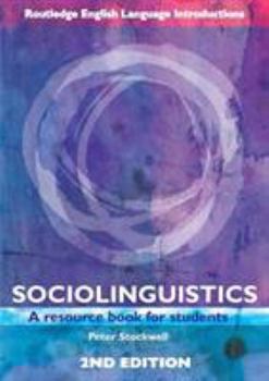 Paperback Sociolinguistics: A Resource Book for Students Book