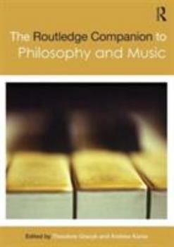 Paperback The Routledge Companion to Philosophy and Music Book