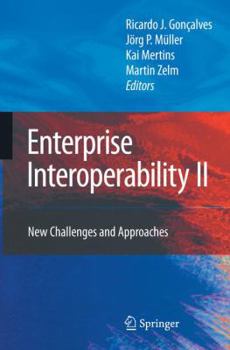 Paperback Enterprise Interoperability II: New Challenges and Approaches Book