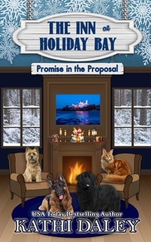 Paperback The Inn at Holiday Bay: Promise in the Proposal Book