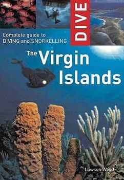 Paperback Dive Virgin Islands (Dive Sites of the World) Book
