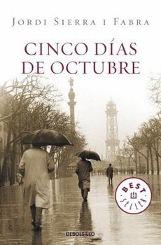 Paperback Cinco Dias de Octubre / Five Days of October [Spanish] Book