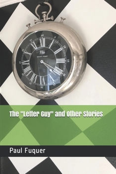 Paperback The "Letter Guy" and Other Stories Book