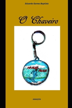 Paperback O Chaveiro [Portuguese] Book