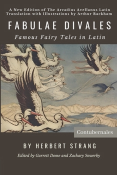 Paperback Fabulae Divales: Famous Fairy Tales in Latin [Latin] Book