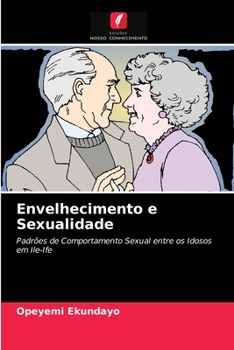 Paperback Envelhecimento e Sexualidade [Portuguese] Book