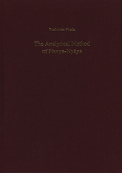 Hardcover The Analytical Method of Navya-Nyāya Book